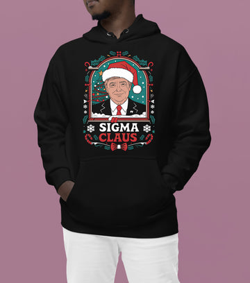 Sigma Claus Trump Christmas Charm, Holiday Satire Gift for Adults, Festive Political Humor Keepsake Hoodie