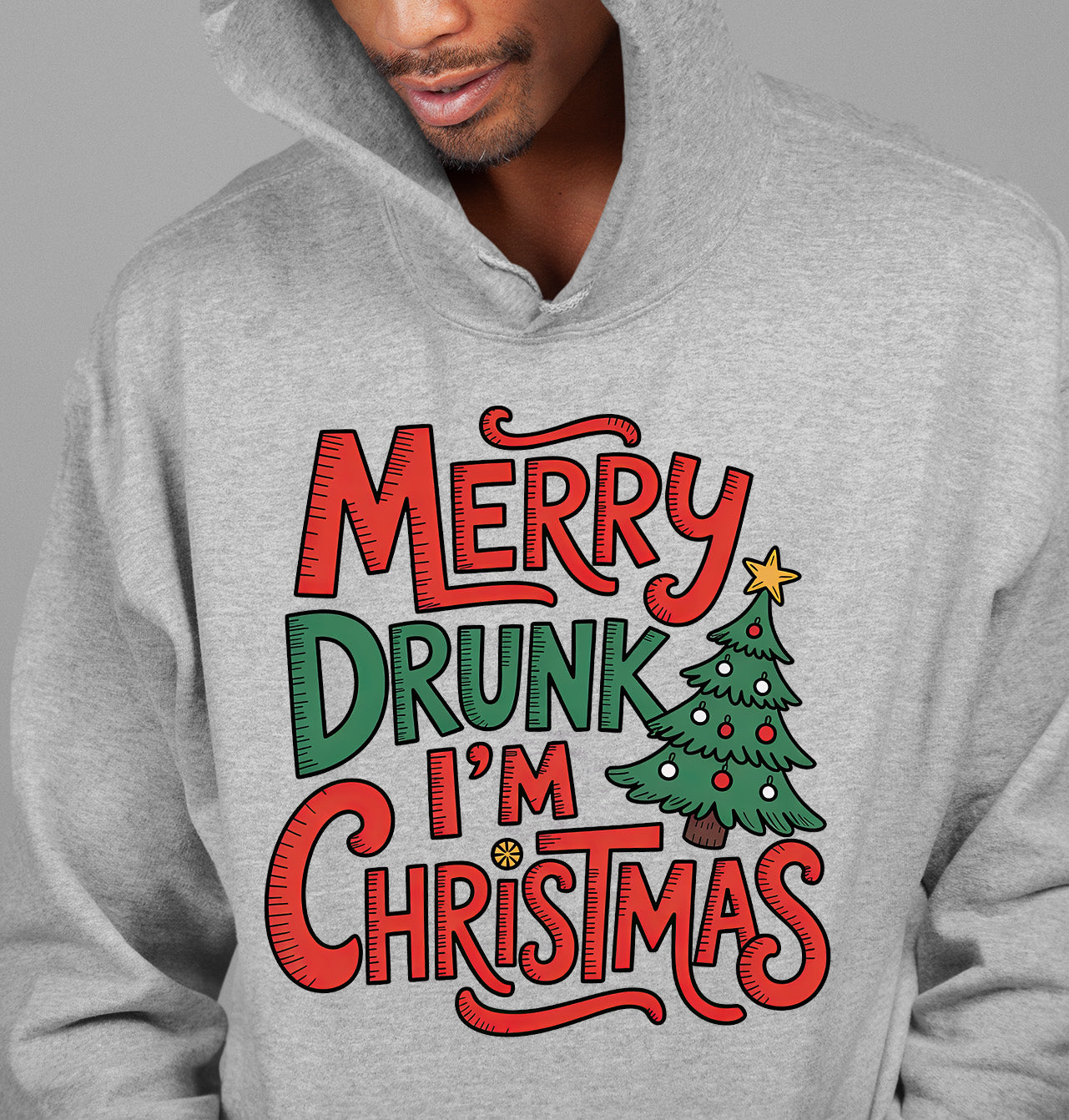 Merry Drunk I'm Christmas - Holiday Humor Gift for Christmas Party, Festive Keepsake, Seasonal Laugh Hoodie
