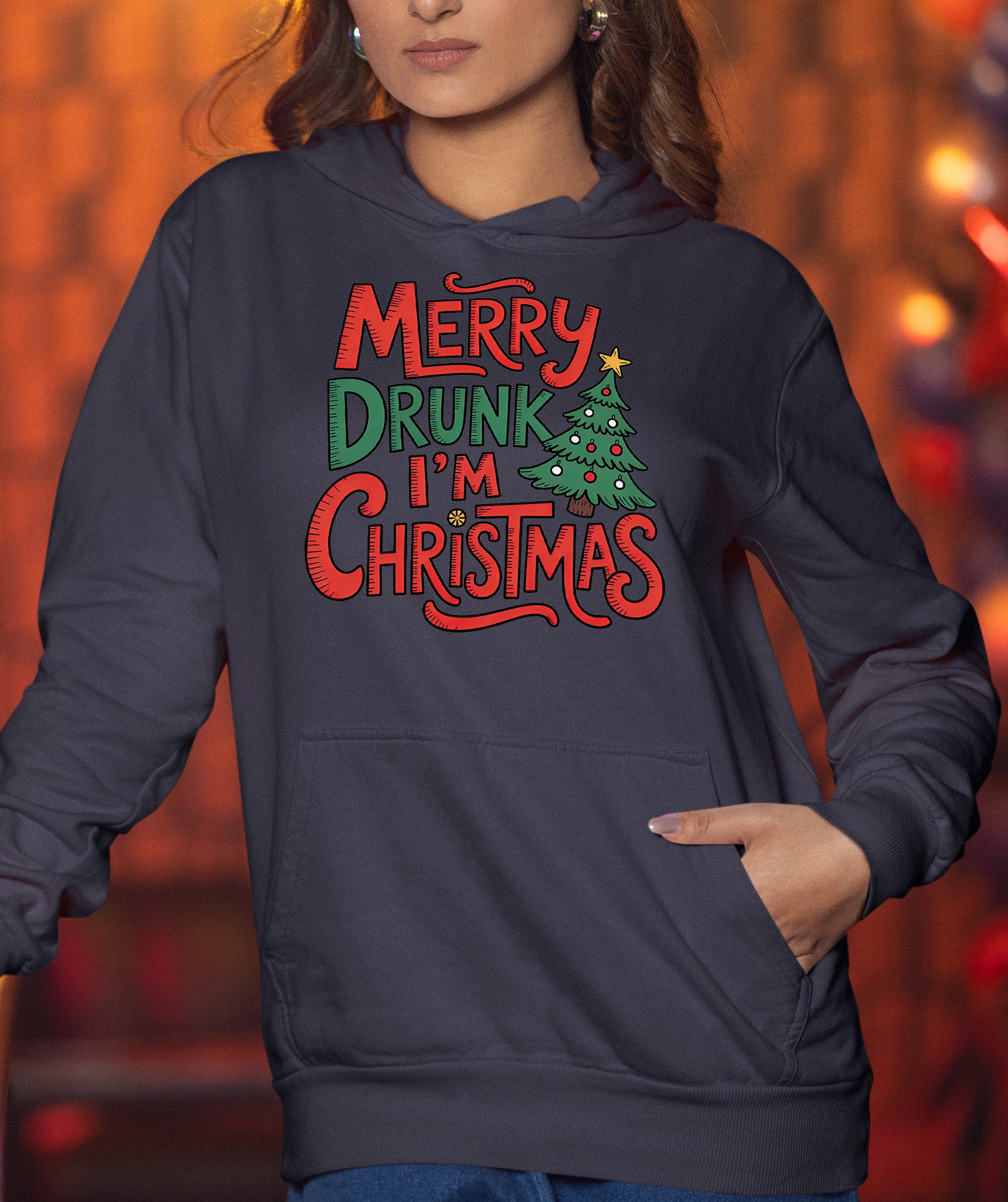 Merry Drunk I'm Christmas - Holiday Humor Gift for Christmas Party, Festive Keepsake, Seasonal Laugh Hoodie