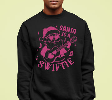 Santa is a Swiftie Christmas Gift Idea for Music Lovers - Festive Santa Theme, Holiday Joy Sweatshirt