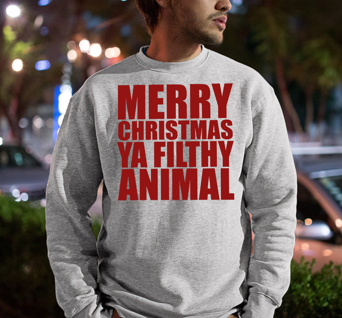Merry Christmas Ya Filthy Animals - Humorous Holiday Movie Quote Gift Idea, Classic Christmas Laugh Sweatshirt