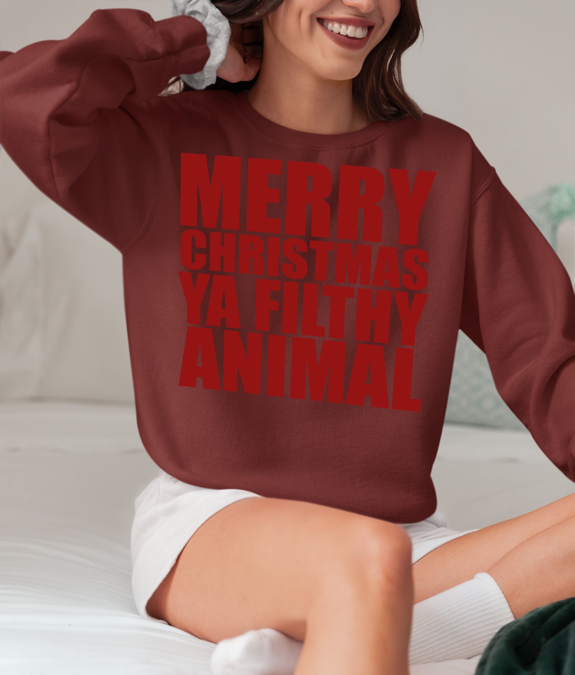 Merry Christmas Ya Filthy Animals - Humorous Holiday Movie Quote Gift Idea, Classic Christmas Laugh Sweatshirt