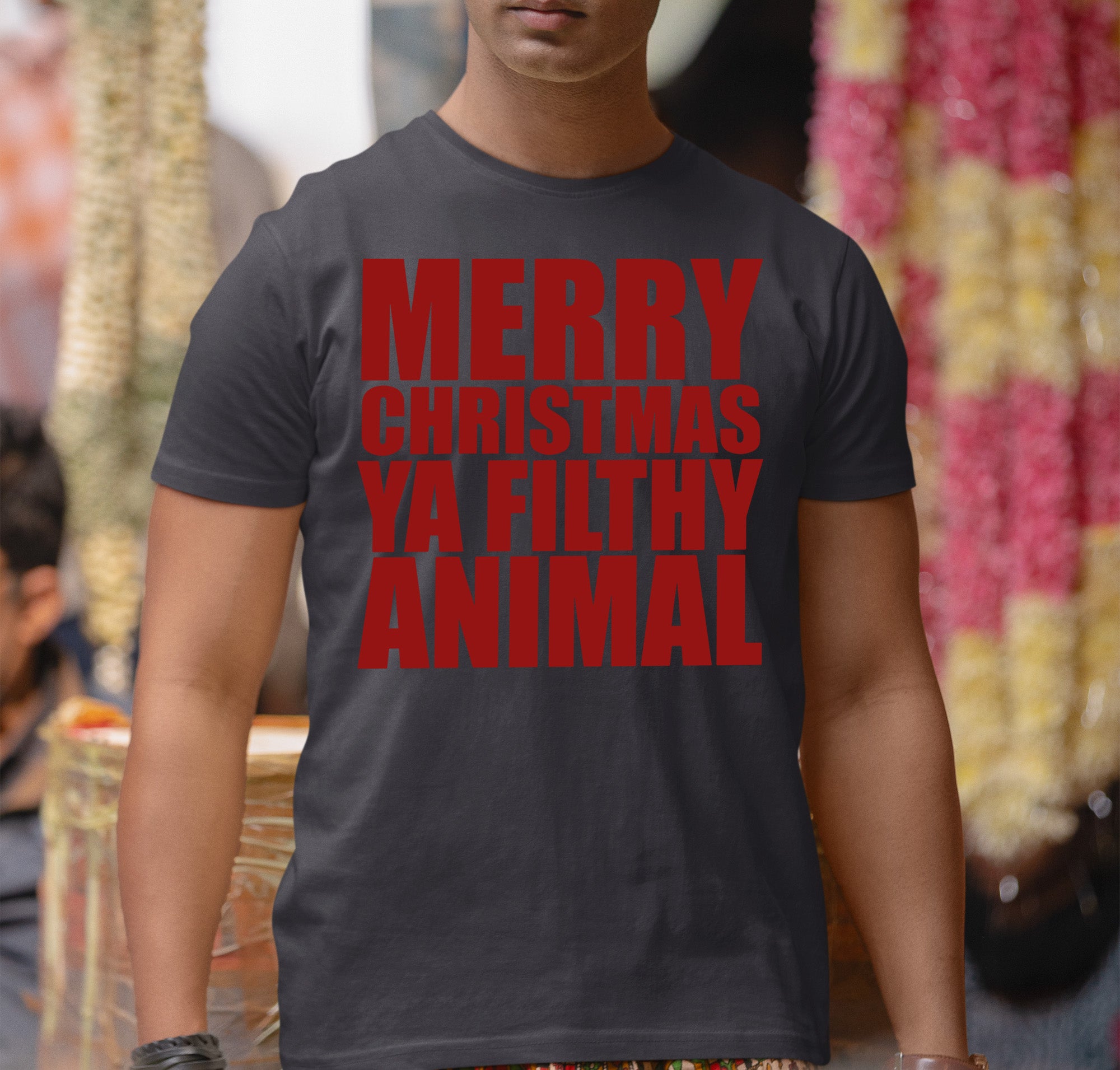 Merry Christmas Ya Filthy Animals - Humorous Holiday Movie Quote Gift Idea, Classic Christmas Laugh T-Shirt