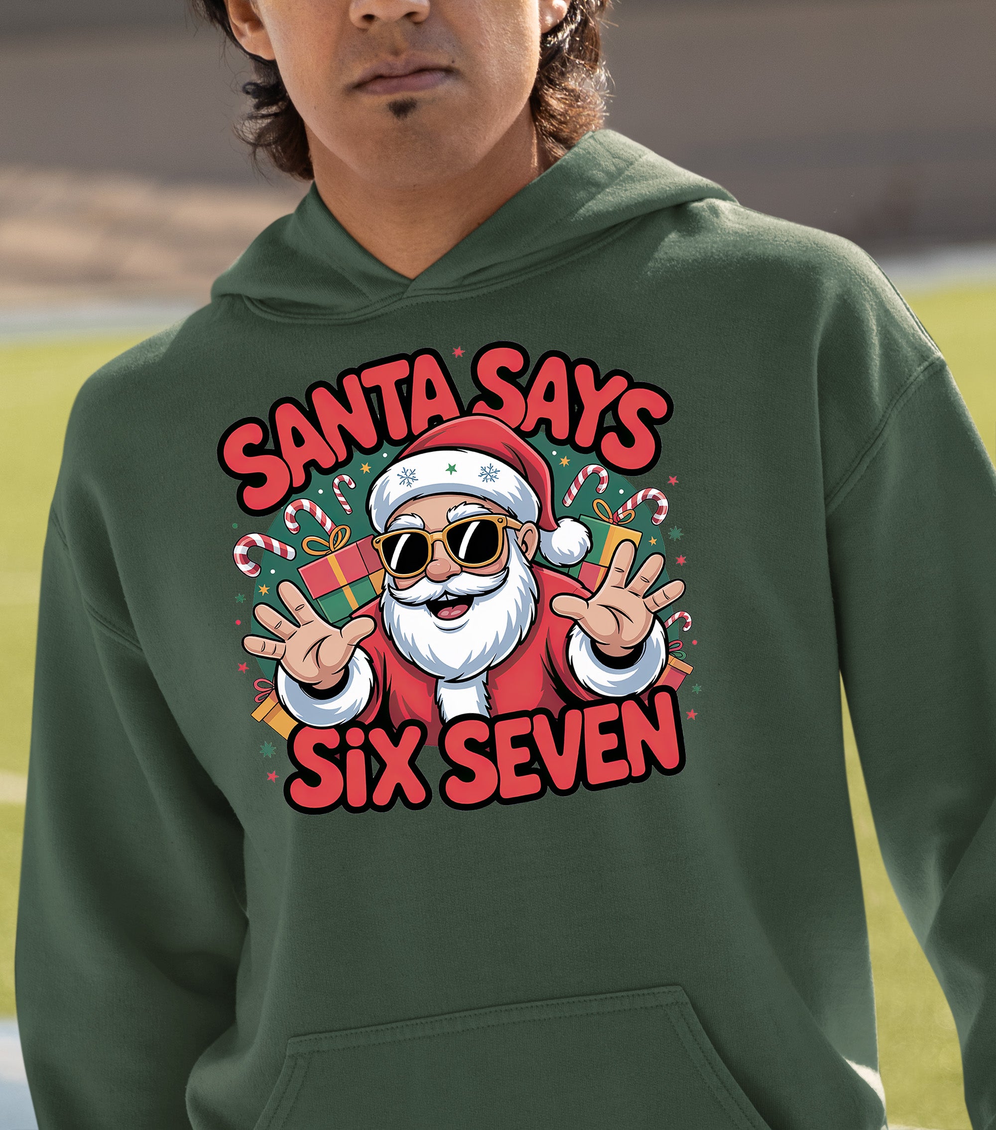 Santa Says Six Seven - Christmas Phrase for Festive Season Gift, Sticker, or Apparel Hoodie