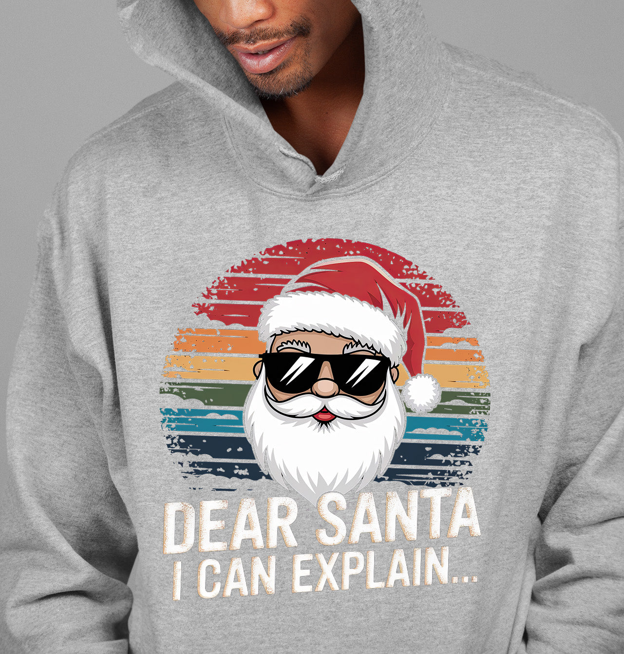 Dear Santa I Can Explain - Funny Christmas Gift Quote for Holiday Cheer & Santa Humor Hoodie