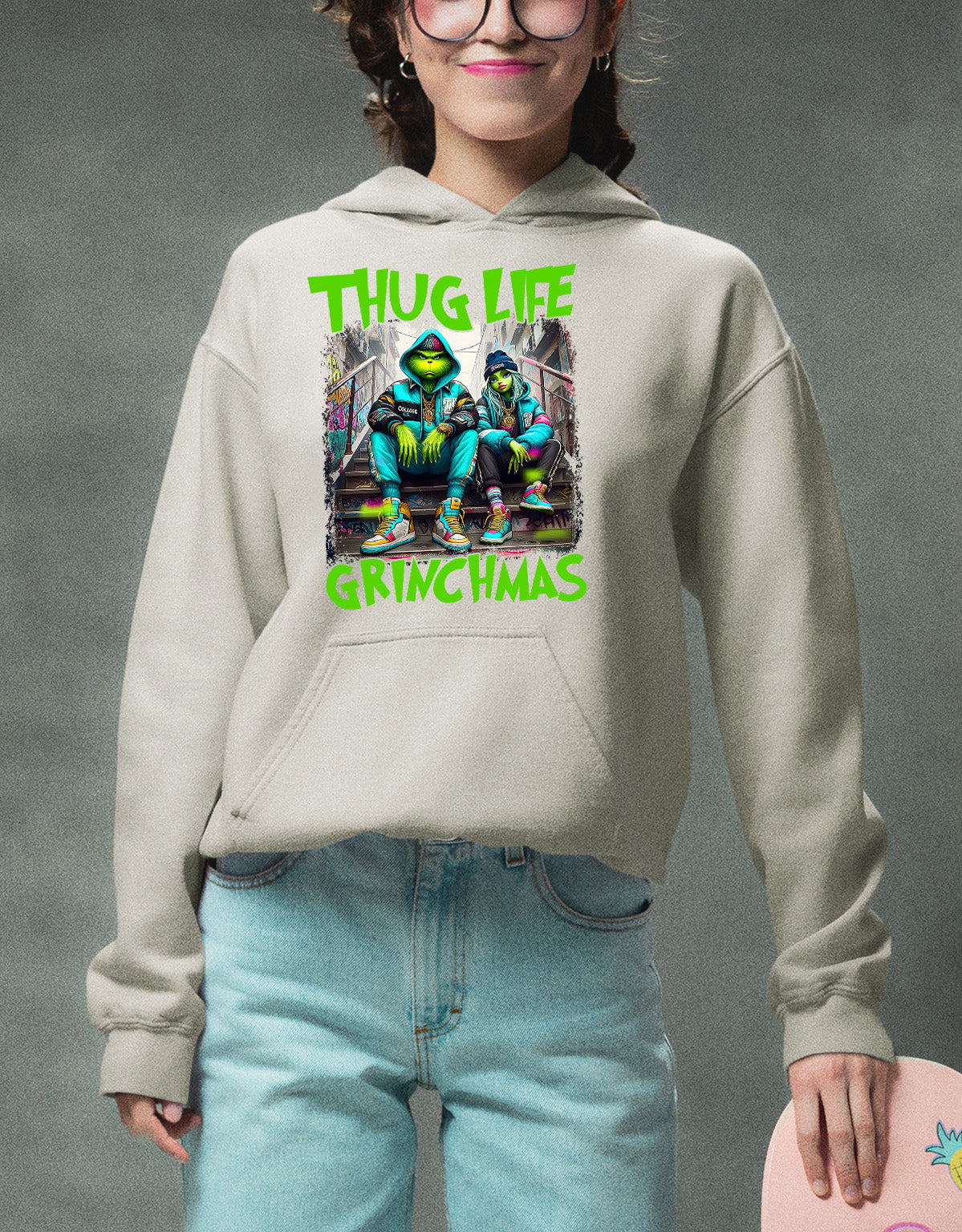 Thug Life Grinchmas | Christmas Meme Graphics for Holiday Crafts and Gifts | Grinch Humor Theme Hoodie