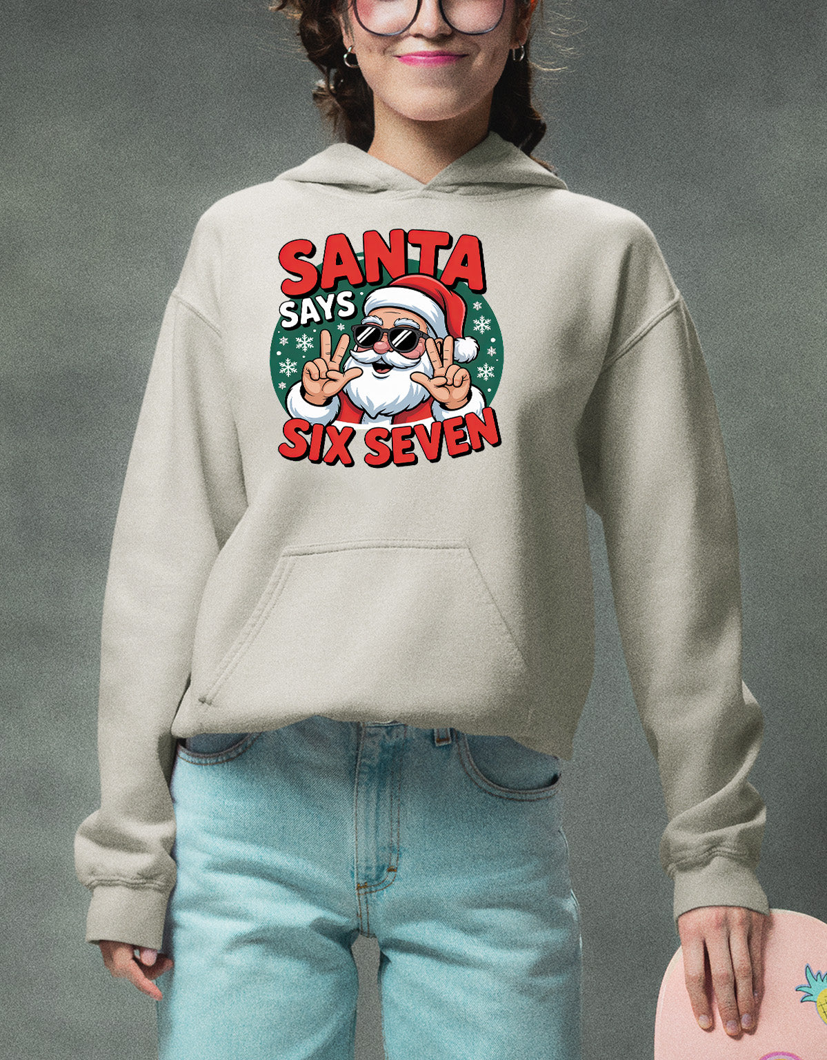 Santa Says Six Seven Piece Holiday Collection for Christmas Cheer - Gift Idea Hoodie