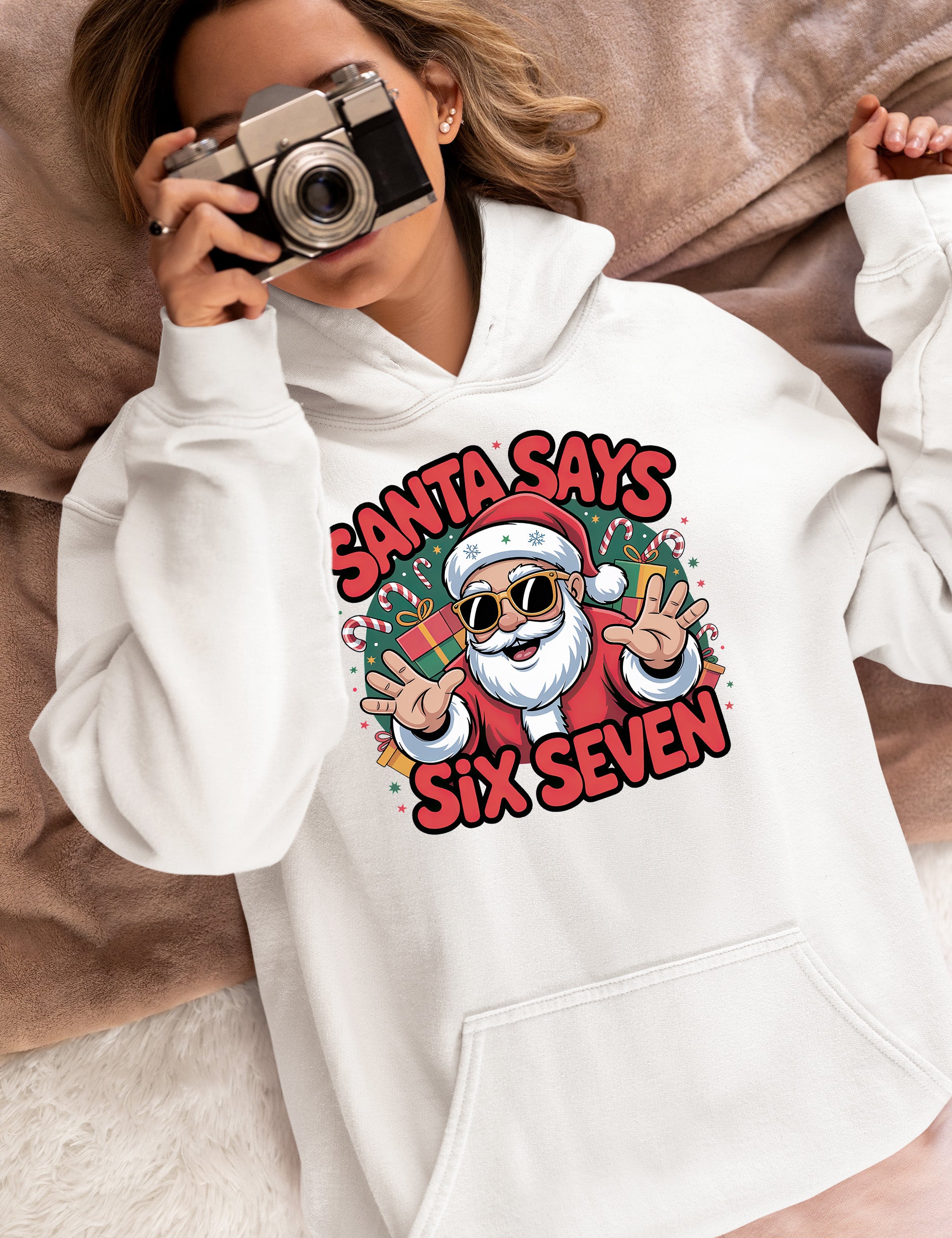 Santa Says Six Seven - Christmas Phrase for Festive Season Gift, Sticker, or Apparel Hoodie