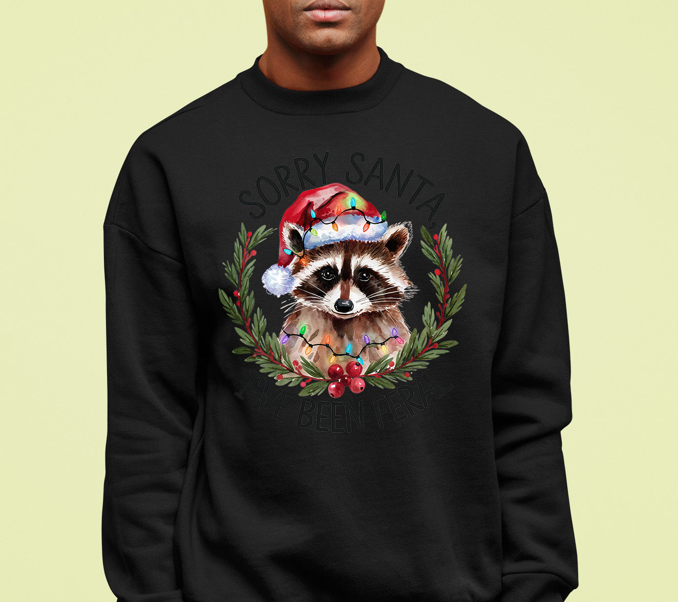 Sorry Santa, I’ve Been Fereal — Christmas Themed Quote for Festive DIY Creations, Holiday Cheer Gift Idea Sweatshirt