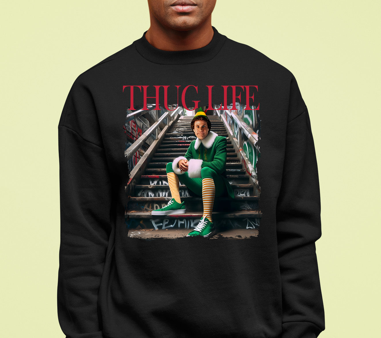 Thug Life Elf on the Streets | Christmas Humor, Naughty Elf Vibe, Festive Season Style, Holiday Laughs Gift Idea Sweatshirt