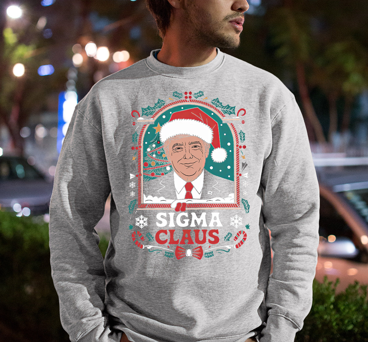Sigma Claus Trump Christmas Charm, Holiday Satire Gift for Adults, Festive Political Humor Keepsake Sweatshirt