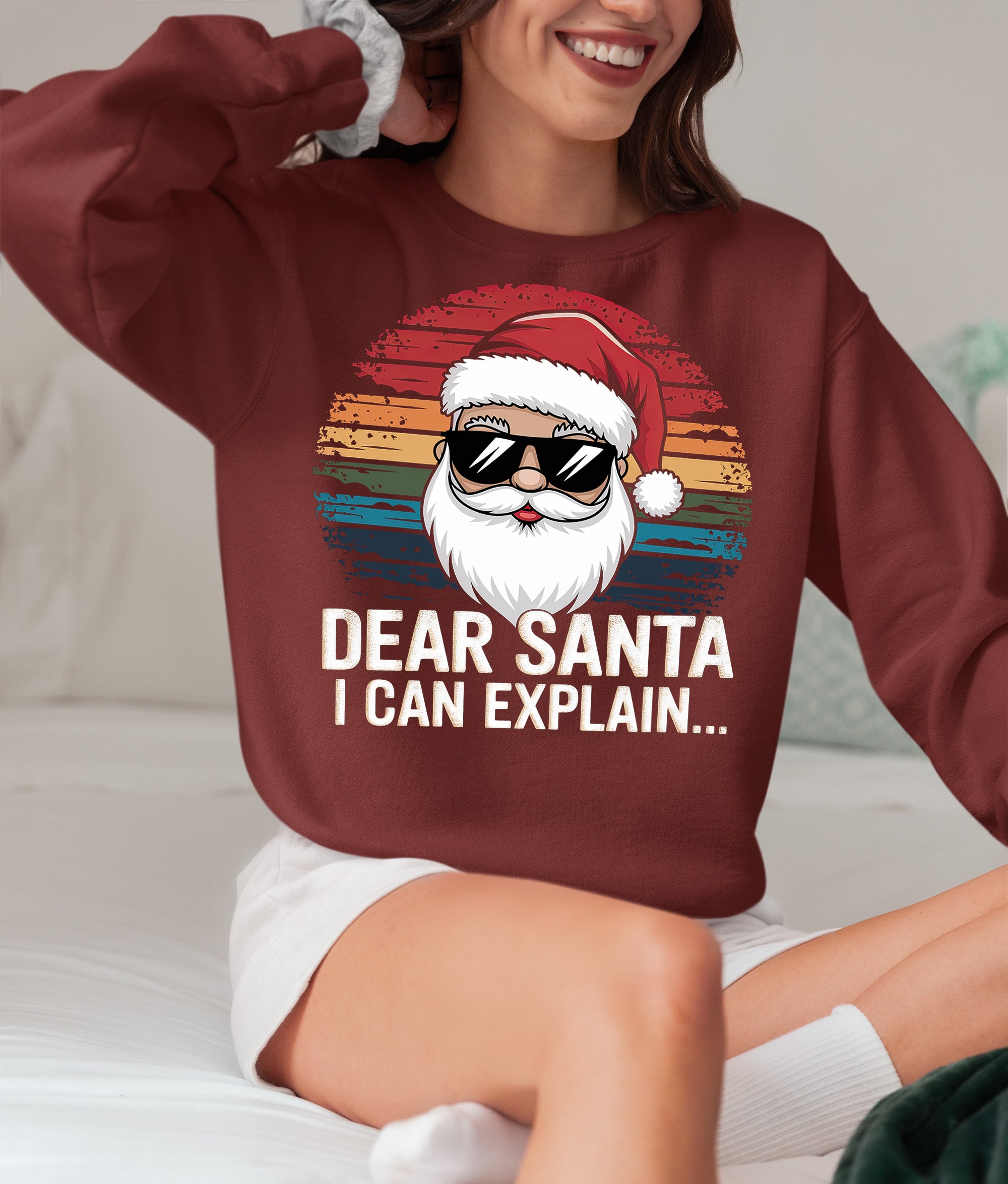 Dear Santa I Can Explain - Funny Christmas Gift Quote for Holiday Cheer & Santa Humor Sweatshirt
