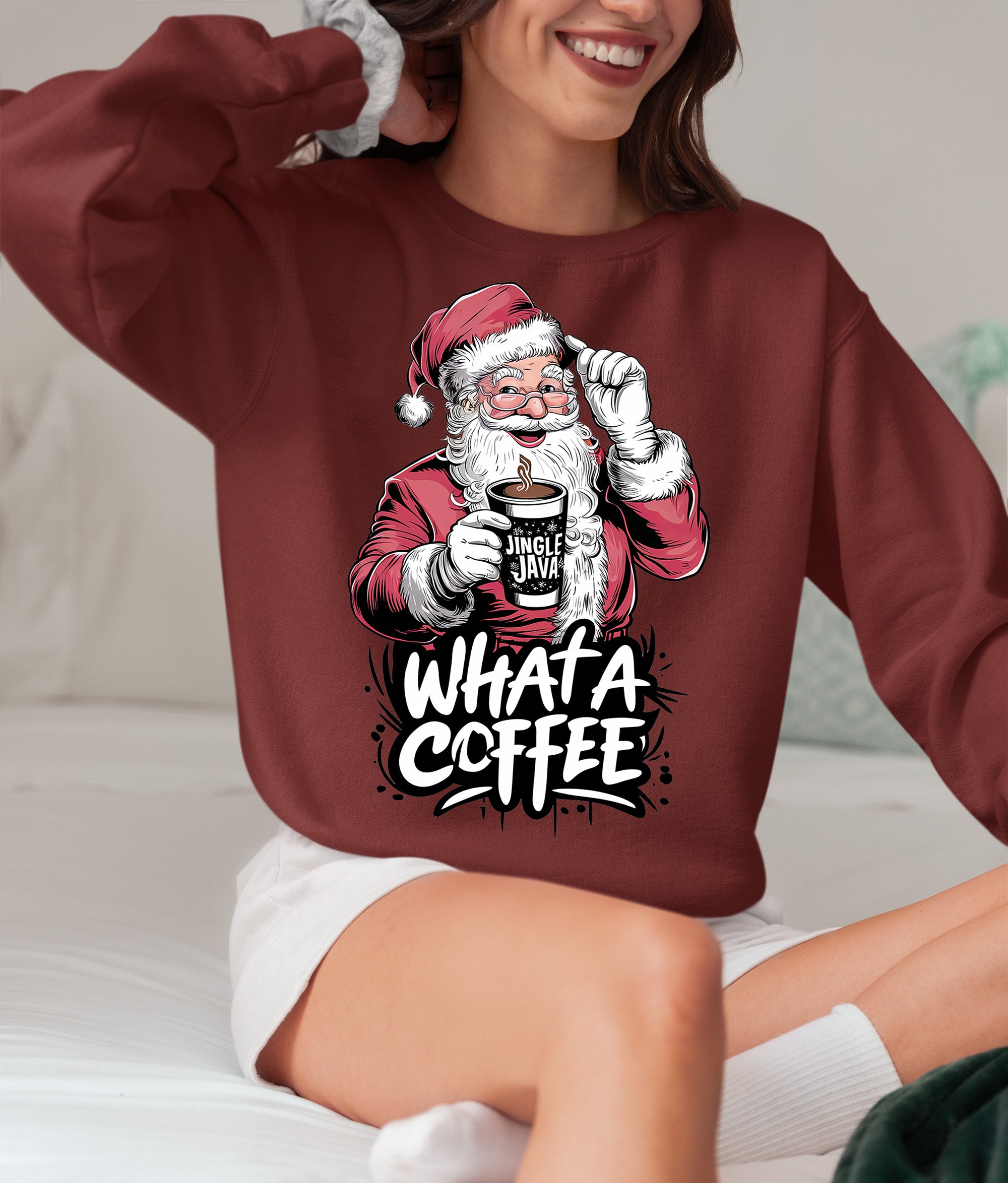 What a Coffee Christmas Mug - Festive Holiday Caffeine Quote Gift for Coffee Lovers Sweatshirt