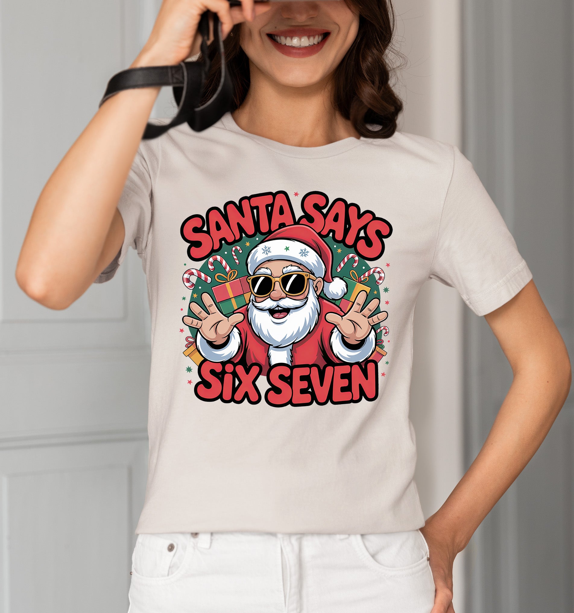 Santa Says Six Seven - Christmas Phrase for Festive Season Gift, Sticker, or Apparel T-Shirt