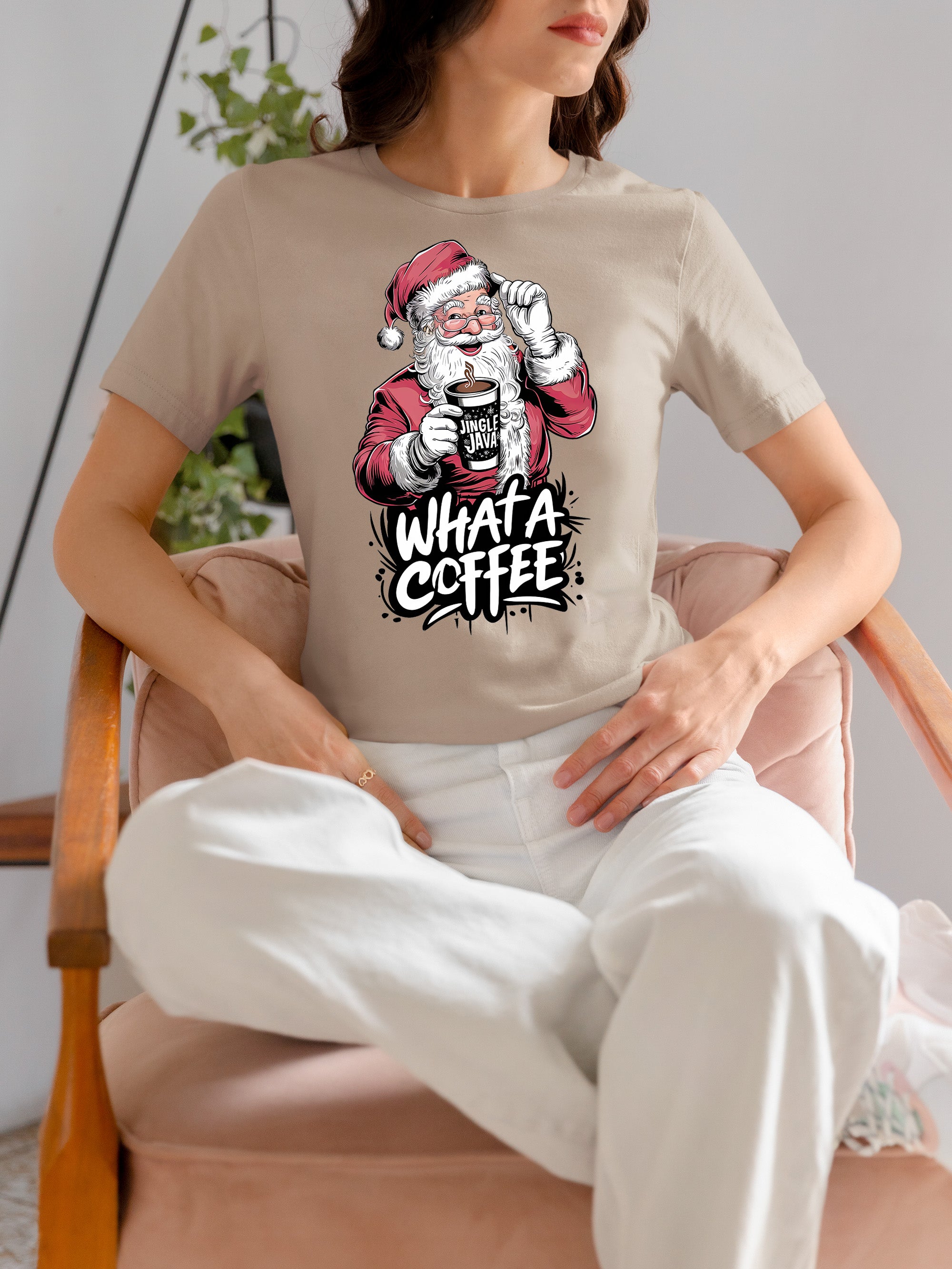 What a Coffee Christmas Mug - Festive Holiday Caffeine Quote Gift for Coffee Lovers T-Shirt