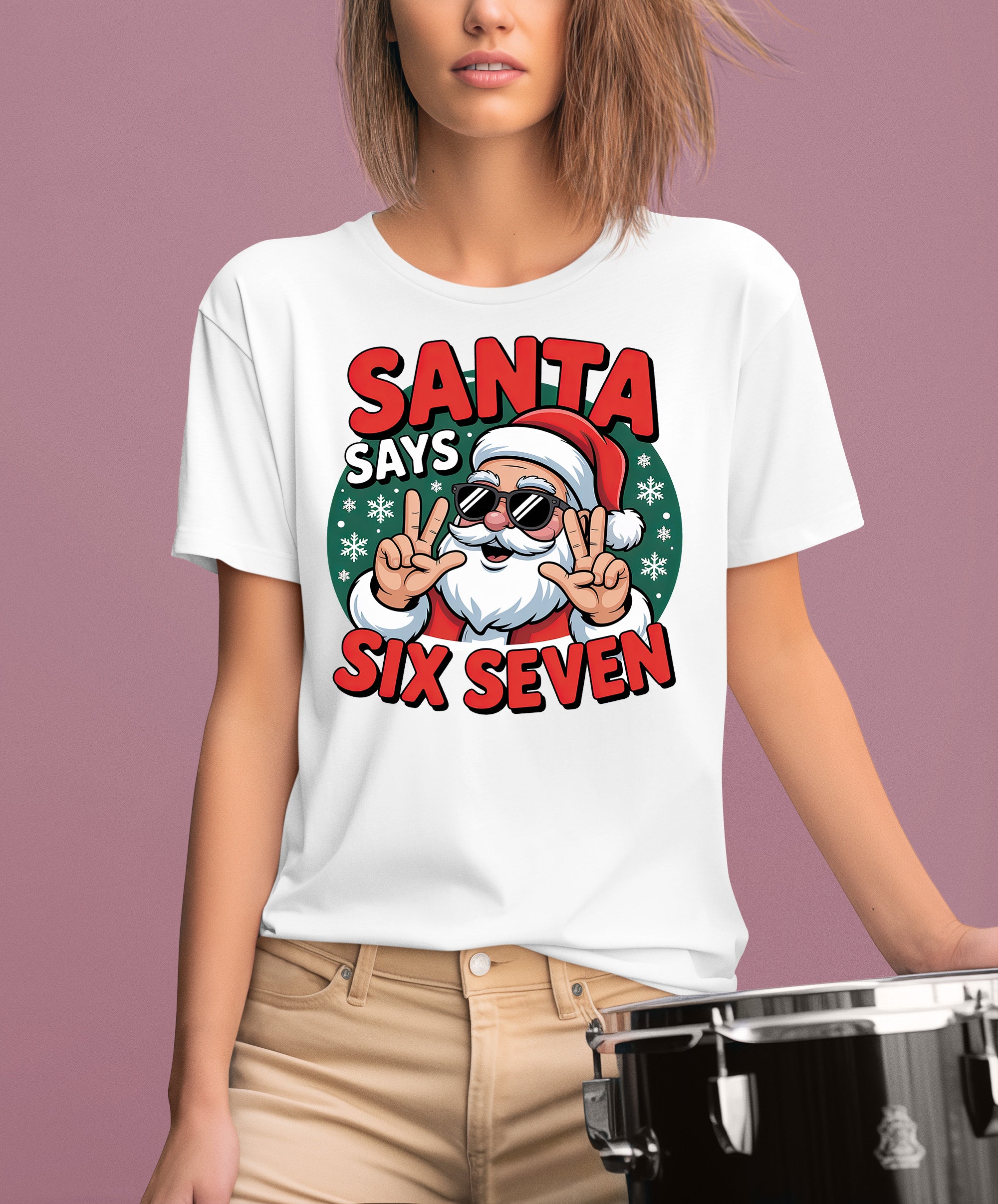 Santa Says Six Seven Piece Holiday Collection for Christmas Cheer - Gift Idea T-Shirt